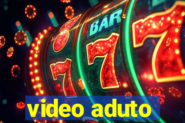 video aduto